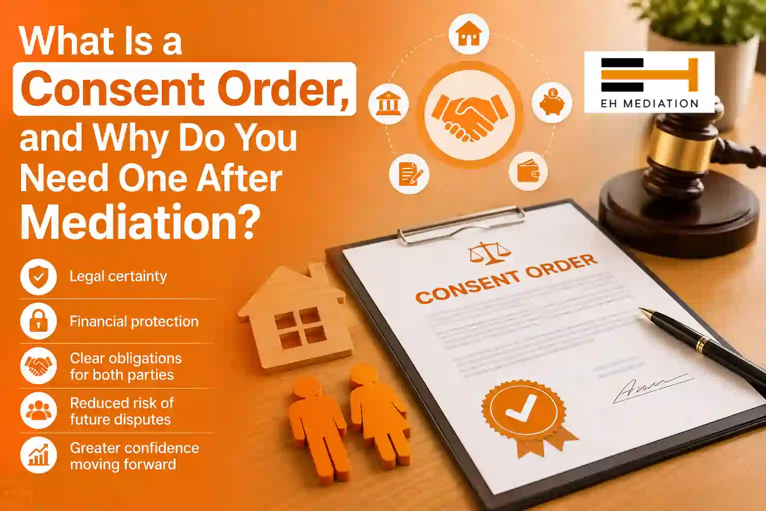 What Is a Consent Order, and Why Do You Need One After Mediation Ringwood?